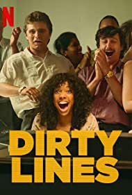 Смотреть Dirty Lines (2022) онлайн в Хдрезка качестве 720p