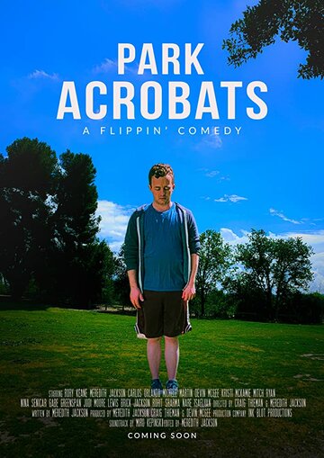 Смотреть Park Acrobats (2020) онлайн в Хдрезка качестве 720p